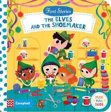 First Stories The Elves and the Shoemaker