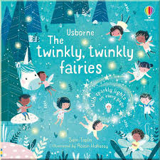 The Twinkly, Twinkly Fairies