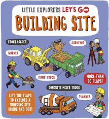 Little Explorers Lets Go! Building Site