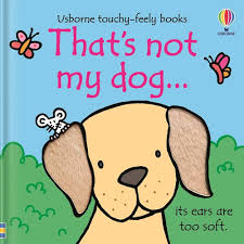 Thats Not My Dog...