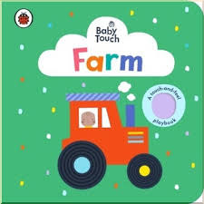 Baby Touch Farm A Touch-and-Feel Playbook